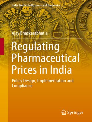 cover image of Regulating Pharmaceutical Prices in India
